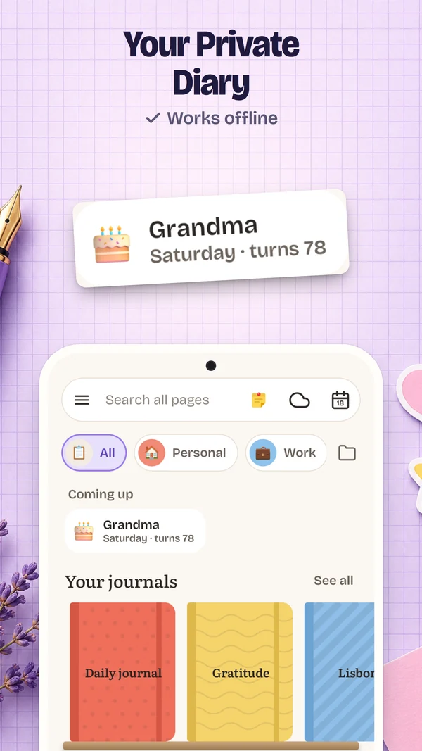 Your Private Diary: Home: a birthday coming up, a shelf of journals and notes, with Works offline.